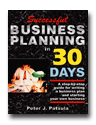 Successful Business Planning in 30 Days